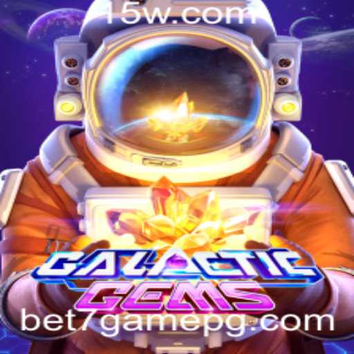 Descubra as Aventuras de 'GalacticGems' no Universo de 'bet7game'